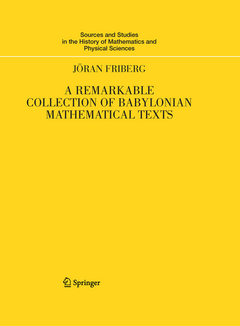 Remarkable Collection of Babylonian Mathematical Texts -  Joran Friberg