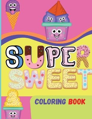 Super Sweet Coloring Book - Virson Virblood