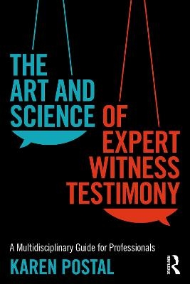 The Art and Science of Expert Witness Testimony - Karen Postal