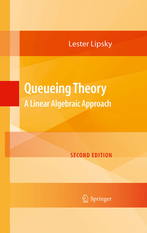 Queueing Theory -  Lester Lipsky