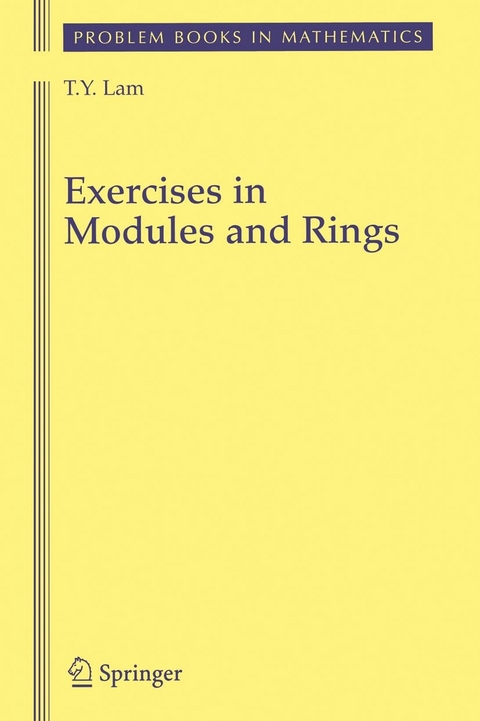 Exercises in Modules and Rings -  T.Y. Lam