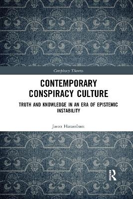 Contemporary Conspiracy Culture - Jaron Harambam