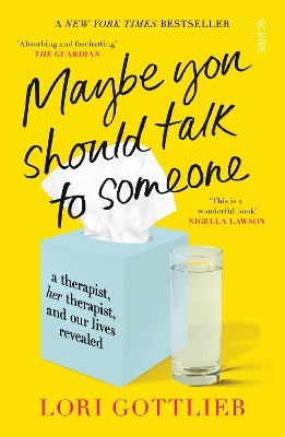 Maybe You Should Talk to Someone - Lori Gottlieb