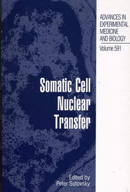 Somatic Cell Nuclear Transfer - 