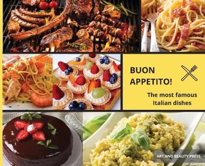 Buon Appetito! -  Art and Beauty Press