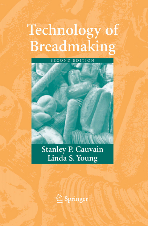 Technology of Breadmaking -  Stanley P. Cauvain,  Linda S. Young