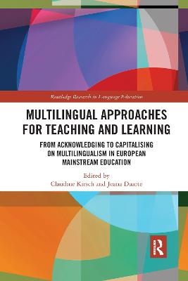 Multilingual Approaches for Teaching and Learning - 