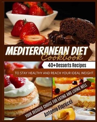 Mediterranean Diet Cookbook - Antonio Fiorucci