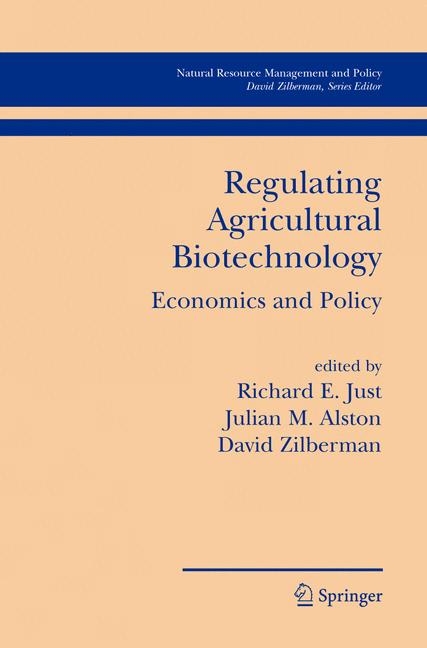 Regulating Agricultural Biotechnology - 