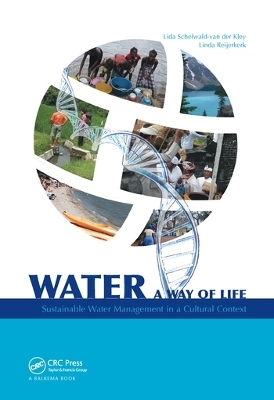 Water: A way of life - A.J.M. (Lida) Schelwald-van der Kley, Linda Reijerkerk