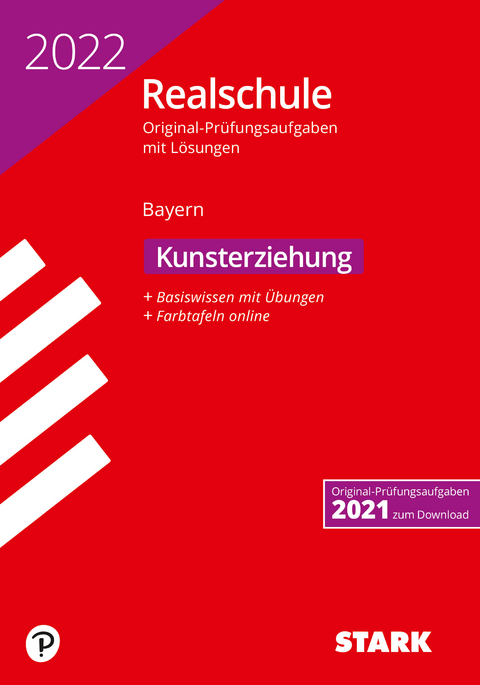 STARK Original-Prüfungen Realschule 2022 - Kunst - Bayern