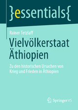 Vielvölkerstaat Äthiopien - Rainer Tetzlaff
