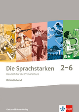 Die Sprachstarken 2-6. Weiterentwicklung Ausgabe ab 2021 - Thomas Lindauer, Werner Senn