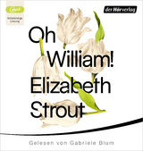 Oh, William! - Elizabeth Strout