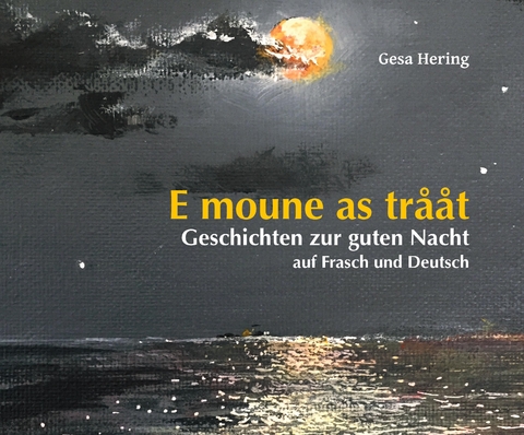 E moune as trååt - Gesa Hering, Gregor Swoboda