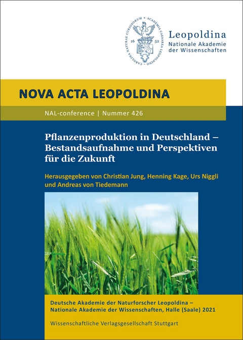 Pflanzenproduktion in Deutschland – Bestandsaufnahme und Perspektiven für die Zukunft - 