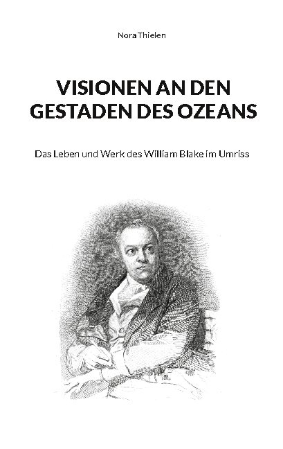 Visionen an den Gestaden des Ozeans - Nora Thielen