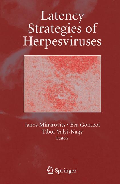 Latency Strategies of Herpesviruses - 