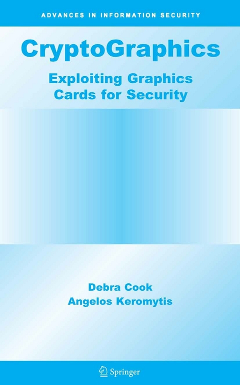 CryptoGraphics - Debra Cook, Angelos D. Keromytis