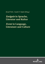 «Ereignis» in Sprache, Literatur und Kultur «Event» in Language, Literature and Culture - 