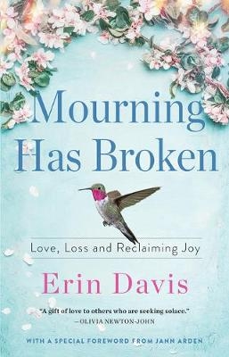 Mourning Has Broken - Erin Davis