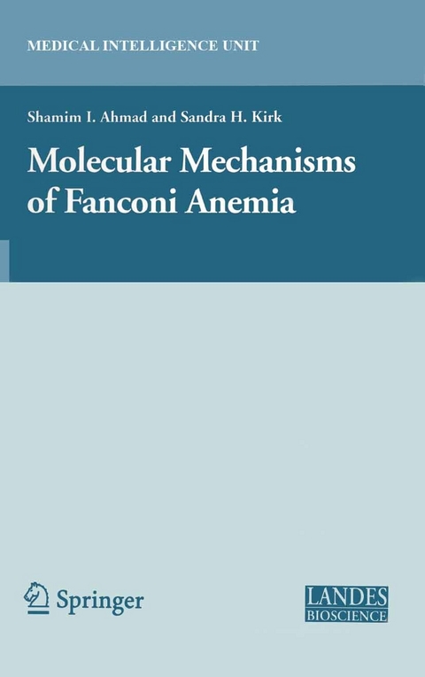 Molecular Mechanisms of Fanconi Anemia - 