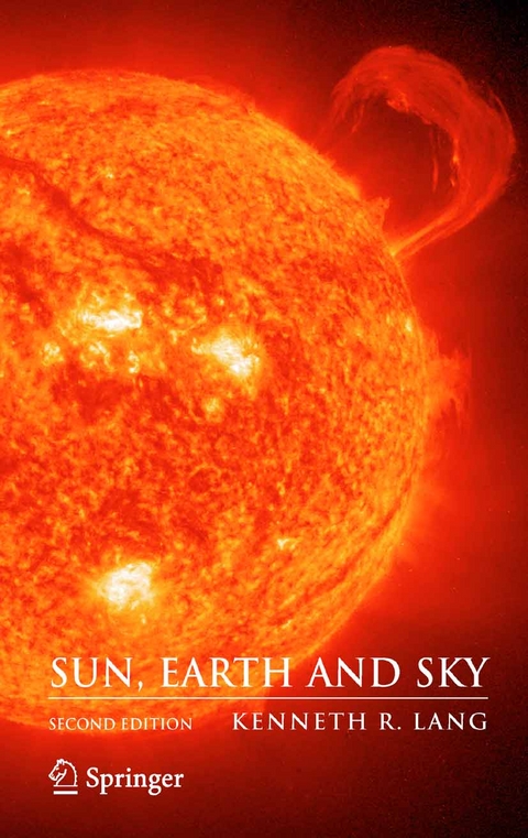 Sun, Earth and Sky -  Kenneth R. Lang