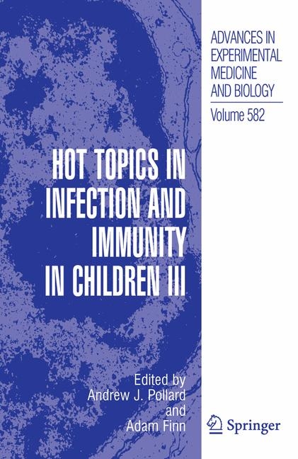 Hot Topics in Infection and Immunity in Children III - 