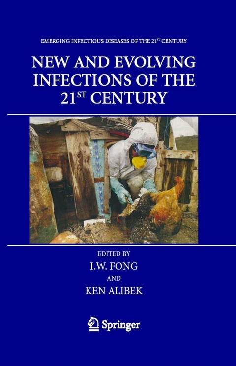 New and Evolving Infections of the 21st Century - 