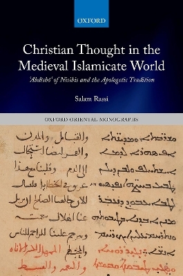 Christian Thought in the Medieval Islamicate World - SALAM RASSI