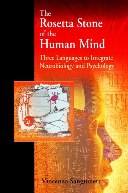 The Rosetta Stone of the Human Mind - Vincenzo Sanguineti