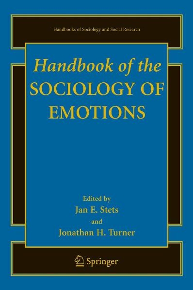 Handbook of the Sociology of Emotions - 