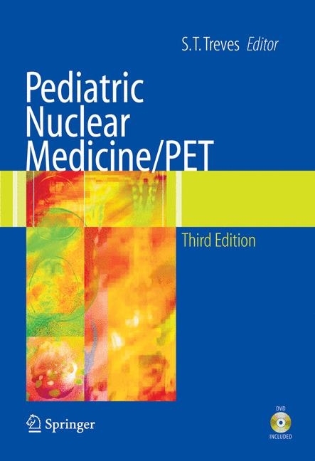 Pediatric Nuclear Medicine/PET - 