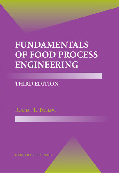 Fundamentals of Food Process Engineering -  Romeo T. Toledo