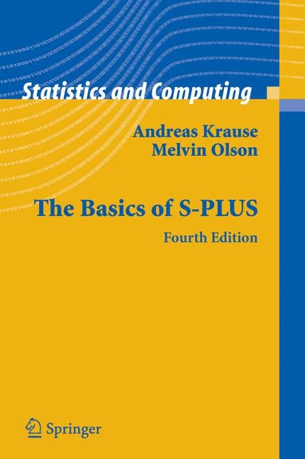 Basics of S-PLUS -  Andreas Krause,  Melvin Olson