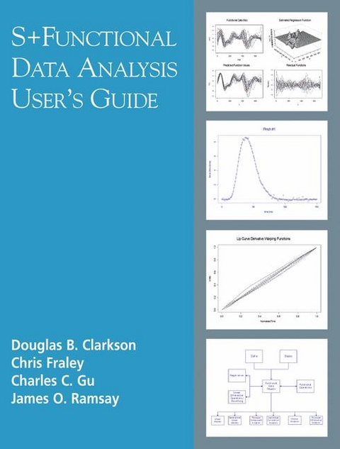 S+Functional Data Analysis -  Douglas B. Clarkson,  Chris Fraley,  Charles Gu,  James Ramsay