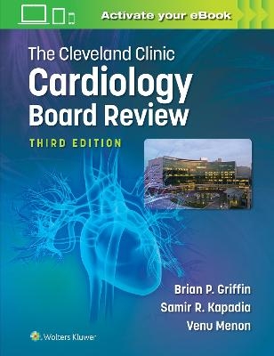 The Cleveland Clinic Cardiology Board Review - 