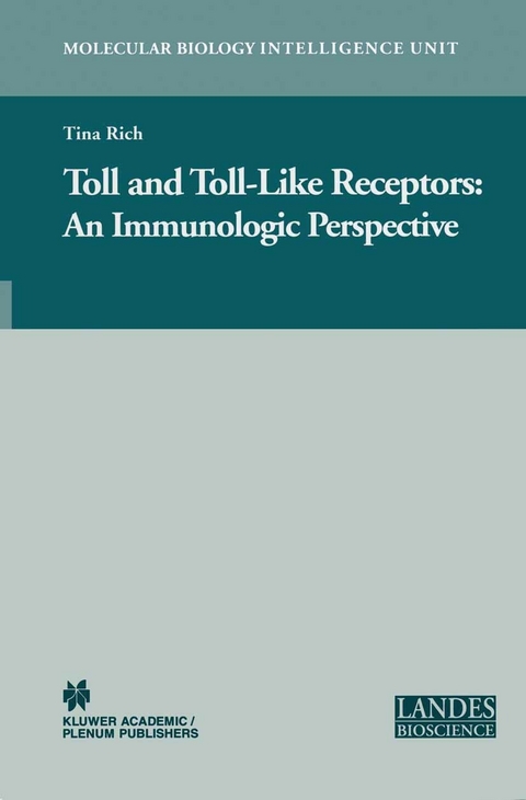 Toll and Toll-Like Receptors: -  Tina Rich