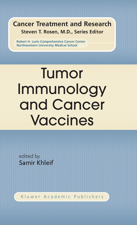 Tumor Immunology and Cancer Vaccines - 