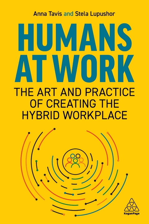 Humans at Work - Anna Tavis, Stela Lupushor