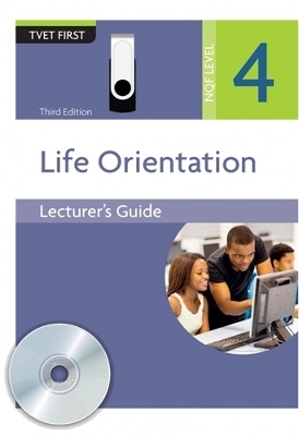 Life Orientation NQF4 Lecturer's Guide Pack