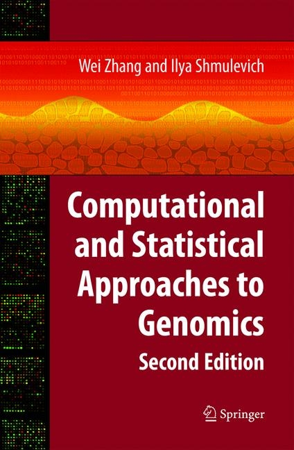 Computational and Statistical Approaches to Genomics - 