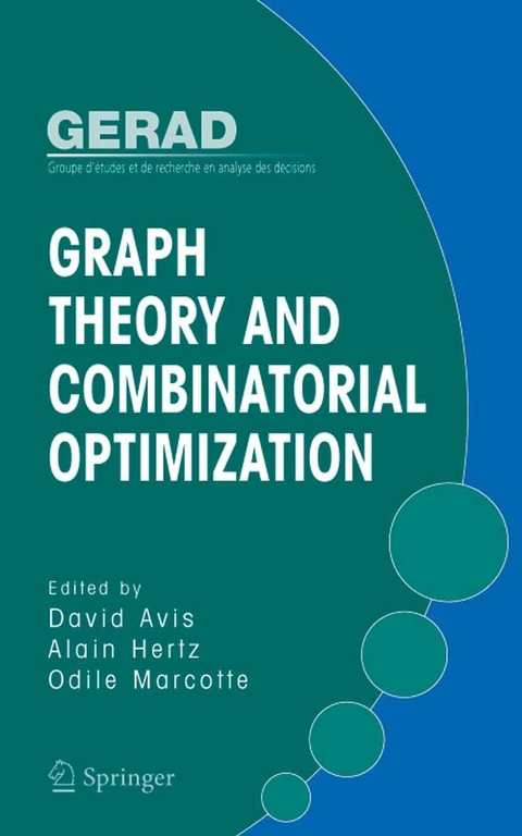 Graph Theory and Combinatorial Optimization - 