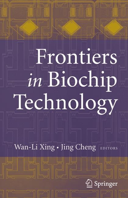 Frontiers in Biochip Technology - 