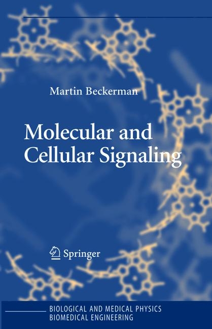 Molecular and Cellular Signaling -  Martin Beckerman