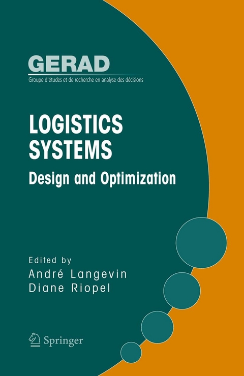 Logistics Systems: Design and Optimization - 