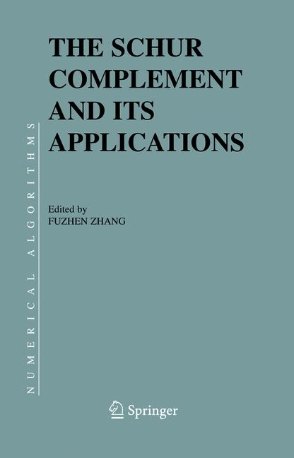 Schur Complement and Its Applications - 