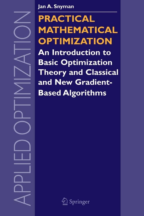 Practical Mathematical Optimization -  Jan Snyman