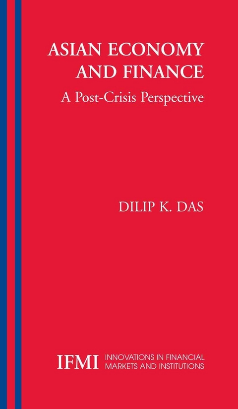 Asian Economy and Finance: -  Dilip K. Das-Gupta