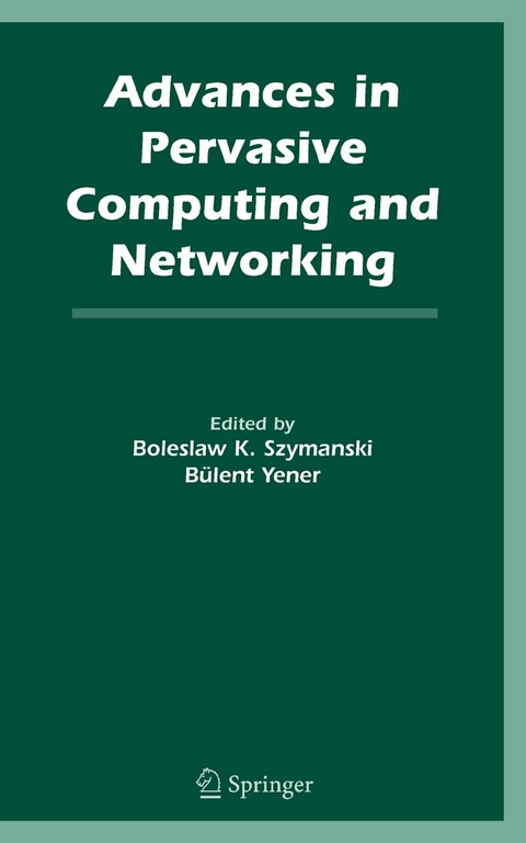 Advances in Pervasive Computing and Networking - 